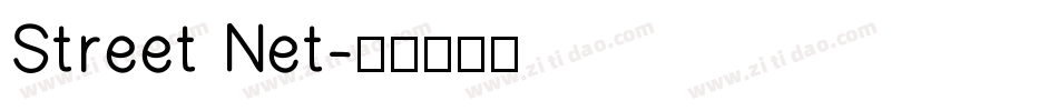 Street Net字体转换